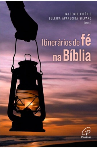 Itinerários de Fé na Bíblia